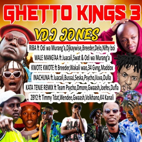 Ghetto Kings 3 | Boomplay Music
