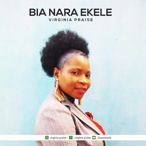 Bia Nara Ekele | Boomplay Music