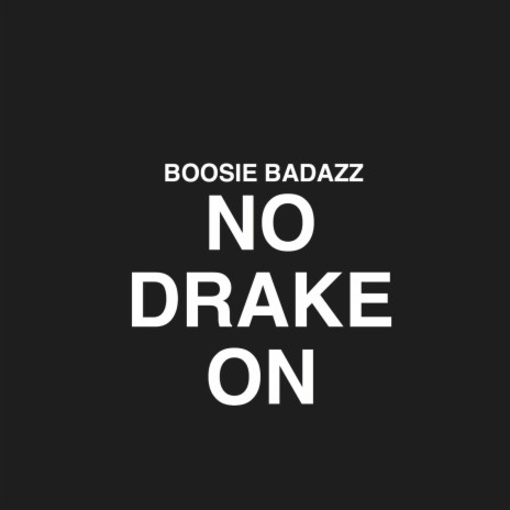 No Drake on | Boomplay Music