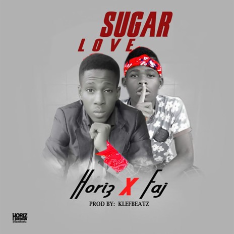 Sugar Love ft. Faj | Boomplay Music