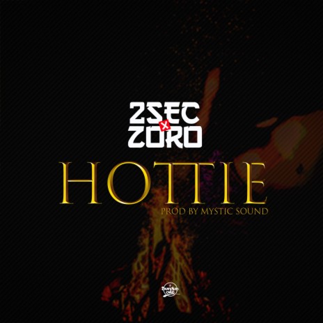 Hottie ft. Zoro | Boomplay Music