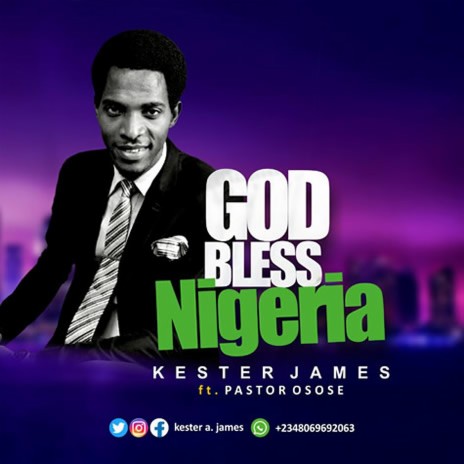 God Bless Nigeria ft. Pastor Osose | Boomplay Music