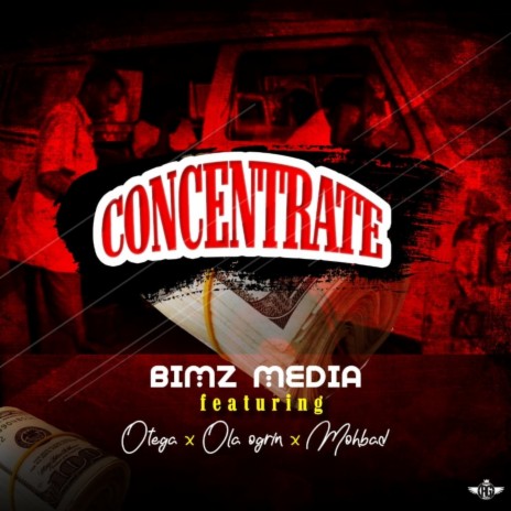 Concentrate ft. Otega, Ola Ogrin & Mohbad | Boomplay Music