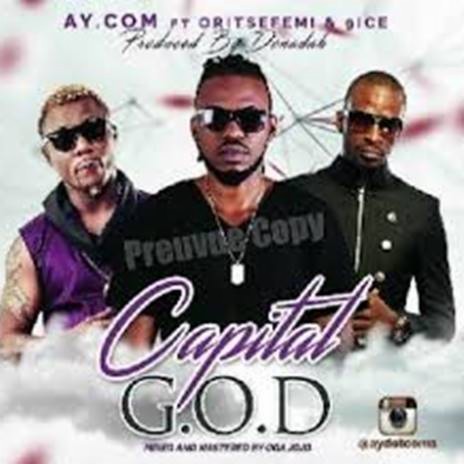 Capital G.O.D ft. Ortisefemi & 9ice | Boomplay Music