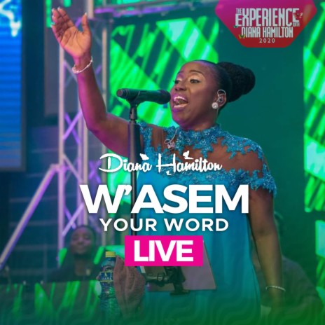 W'asem Your Word (Live) | Boomplay Music