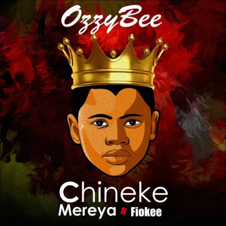 Chineke Mereya ft. Fiokee | Boomplay Music