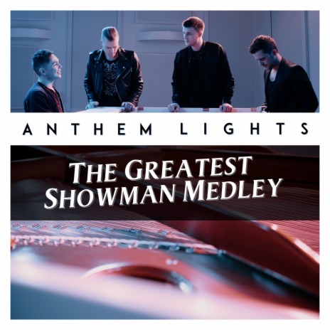 The Greatest Showman Medley: The Greatest Show / A Million Dreams / Never Enough / Rewrite the Stars / This Is Me | Boomplay Music