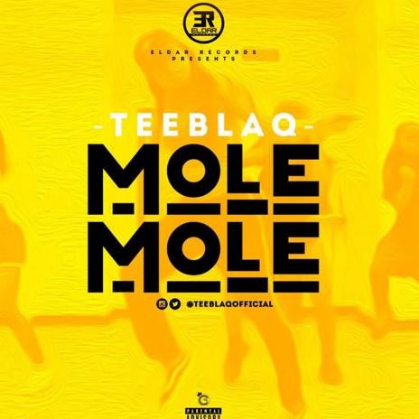 Mole Mole | Boomplay Music