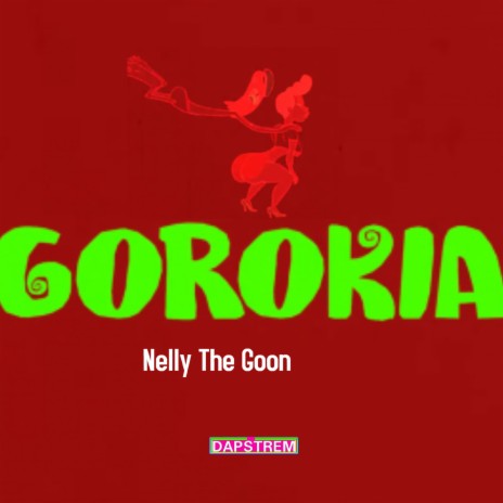 Gorokia | Boomplay Music