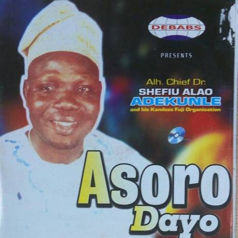 Asoro Dayo | Boomplay Music