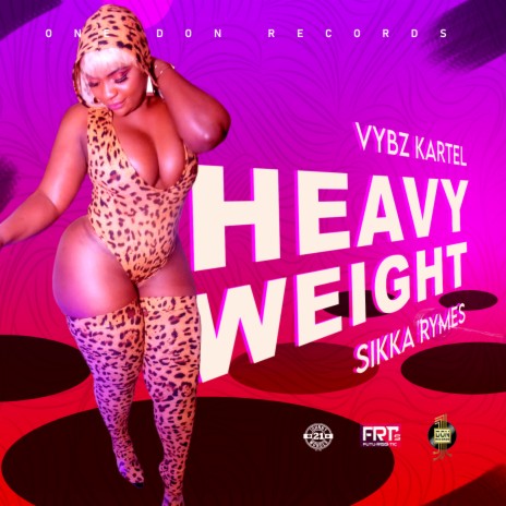 Heavy Weight ft. Sikka Rymes | Boomplay Music