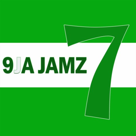 9Ja Mix Vol.7 (1) | Boomplay Music