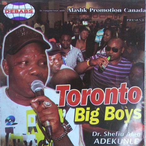 Toronto Big Boys | Boomplay Music