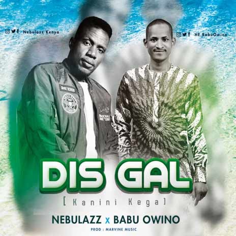 Dis Gal (With Babu Owino) | Boomplay Music