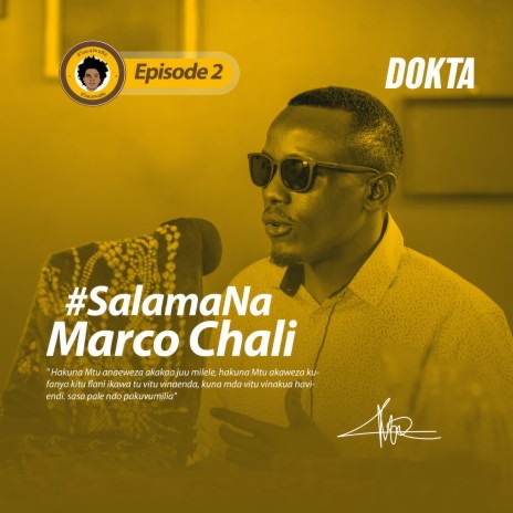 Salama Na Marco Chali, Episode 2 | Boomplay Music