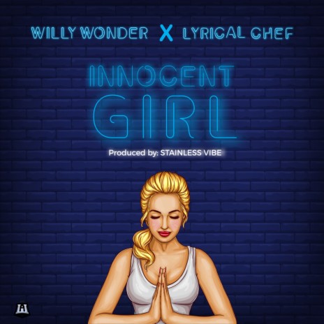 Innocent Girl ft. Lyrical Chef | Boomplay Music