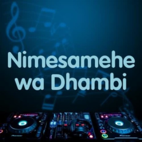 Nimesamehewa | Boomplay Music