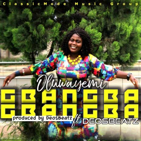 Gbangba Gbangba ft. Deosbeatz | Boomplay Music