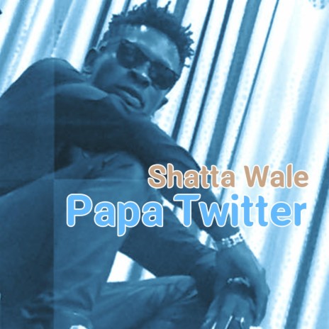 Papa Twitter | Boomplay Music