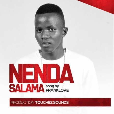 Nenda Salama | Boomplay Music