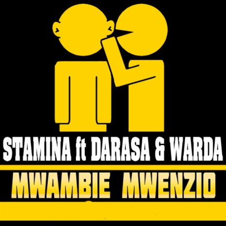Mwambie Mwenzio ft. Darassa & Warda | Boomplay Music