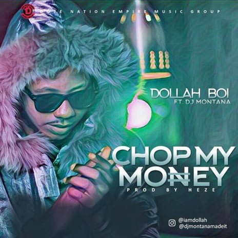 Chop My Money | Boomplay Music