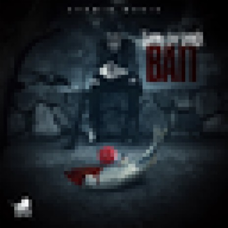 Bait | Boomplay Music