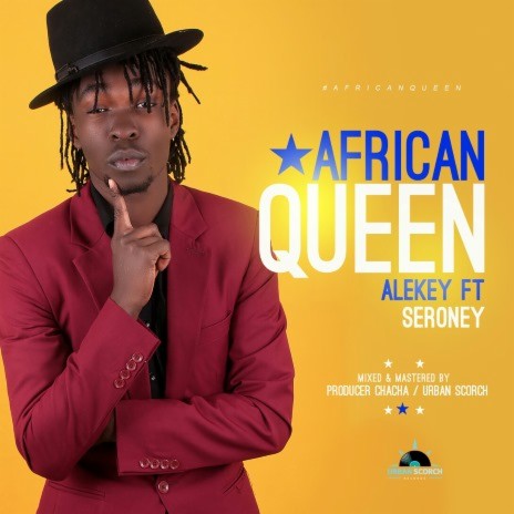 Afrikan Queen ft. Seroney | Boomplay Music
