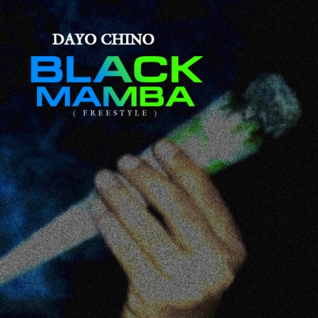 Black Mamba (Freestyle) | Boomplay Music