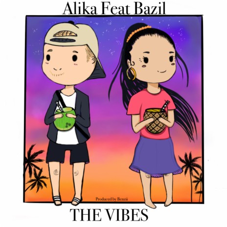 The Vibes ft. Bazil | Boomplay Music