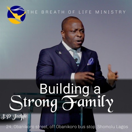 Building A Strong Family (Part 2) | Boomplay Music