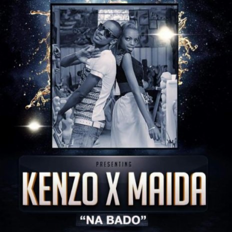 Na Bado Ft. Maida | Boomplay Music