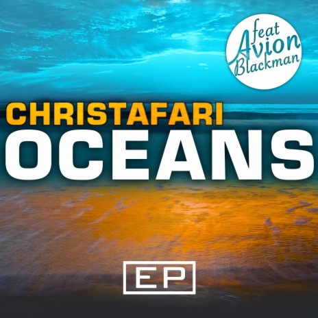 Oceans (Where Feet May Fail) ft. Avion Blackman | Boomplay Music