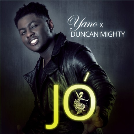 Jo ft. Duncan mighty | Boomplay Music