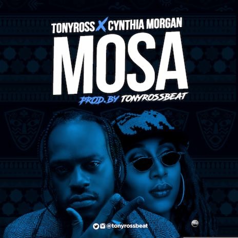 Mosa ft. Cynthia Morgan | Boomplay Music
