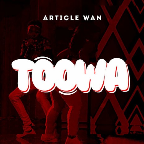 Toowa | Boomplay Music