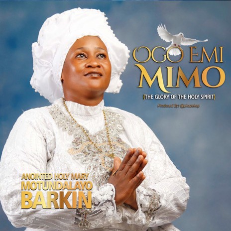 Ogo Emi Mimo (The Glory Of The Holy Spirit) | Boomplay Music